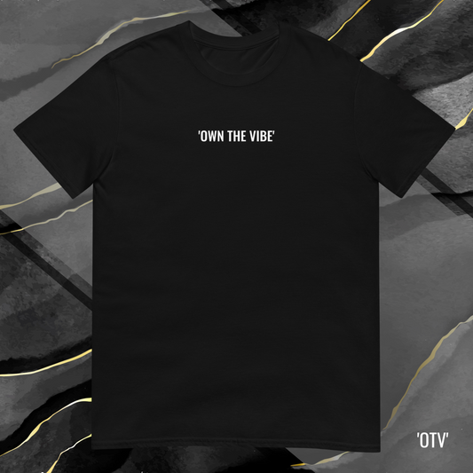 'OWN THE VIBE' - SHIRT CLASSIC BLACK